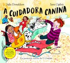 A cuidadora canina (Coleção Aventuras caninas - Livro 2)