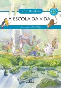 A Escola da Vida