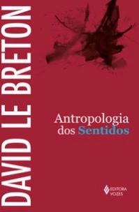 Antropologia dos sentidos