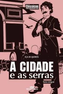 A Cidade e as Serras