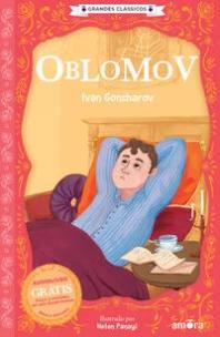 O Essencial dos Contos Russos - Oblomov - Livro + Audiolivro Grátis