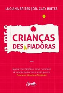 CRIANÇAS DESAFIADORAS