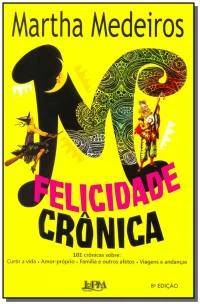 Felicidade Crônica