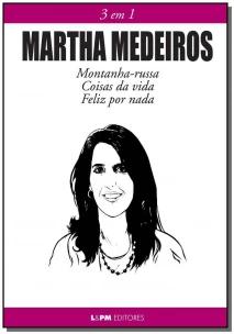 Martha Medeiros: 3 em 1