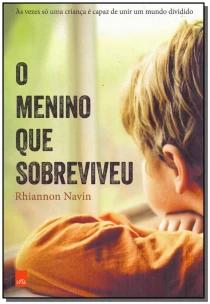 O menino que sobreviveu