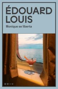 Monique se liberta