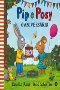 Pip e Posy - O aniversário
