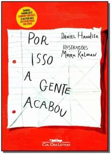 Por isso a gente acabou