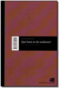 Que Bom Se Ele Soubesse!