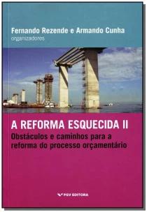 Reforma Esquecida - Vol. 02