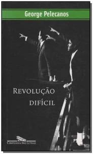 Revolução difícil
