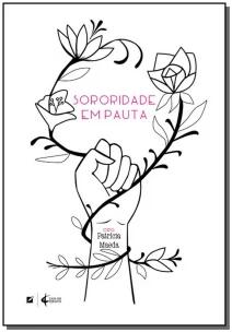 Sororidade em pauta