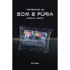 Tempestade de som e fúria