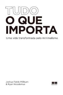 Tudo o que importa
