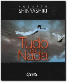 Tudo Ou Nada - (Gente)