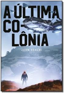 A Última Colônia