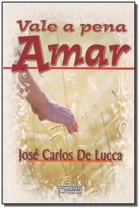 Vale a pena amar