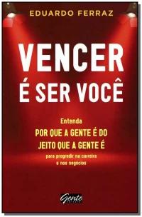 Vencer e Ser Voce